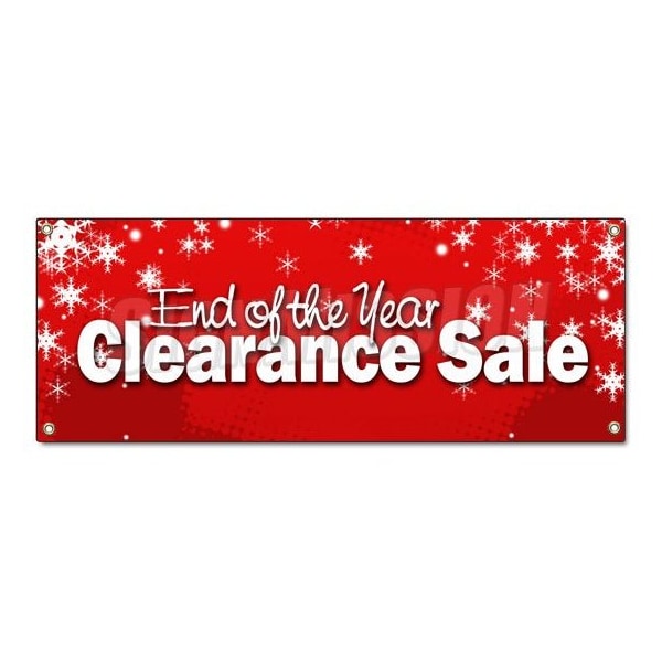 Signmission END OF THE YEAR CLEARANCE SALE BANNER SIGN blow out 50% off B-End Of The Year Clearanc - main